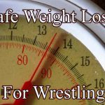 Best Wrestling Weight Loss Diet Plan