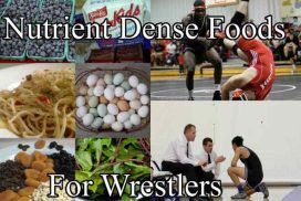 Nutrient Dense Foods for Wrestlers